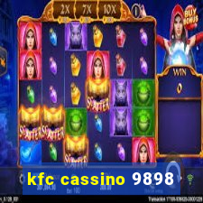 kfc cassino 9898